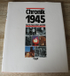 Preview: Chronik 1945 - Tag für Tag in Wort und Bild / Thomas Flemming u.a. / 1994 / 239 Seiten